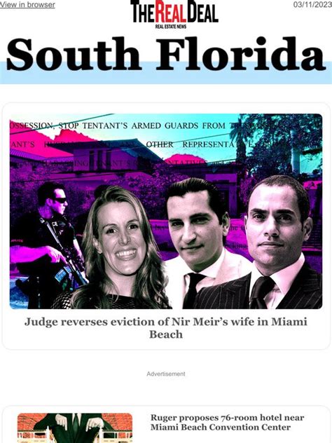 therealdeal: Judge reverses eviction of Nir Meir’s wife in Miami Beach; Ruger proposes Miami ...