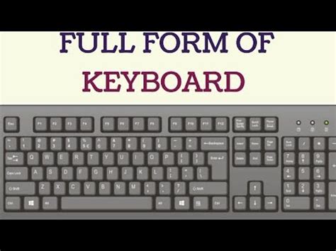 Full Form Of Keyboard/क्या आप जानते हैं keyboard का फुल फॉर्म/क्या आपको पता है keyboard का फुल ...