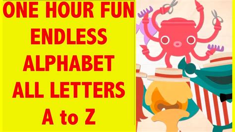 ONE HOUR Endless Alphabet FUN - Letters A to Z - All Animated Alphabet ...