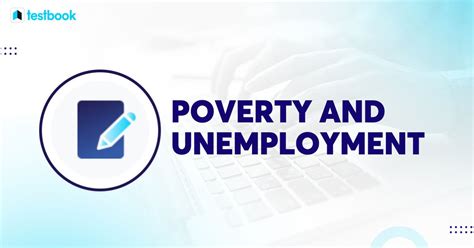 Poverty and Unemployment: Check Meaning & Relationship Details