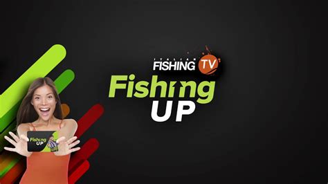 Fishing Up - Promo 2018 - YouTube