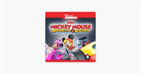 Mickey and the Roadster Racers, Vol. 1 » sur iTunes