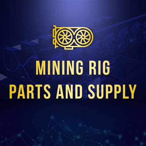 Mining RIG parts and supply