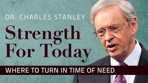 Where To Turn In Time of Need – Dr. Charles Stanley - YouTube