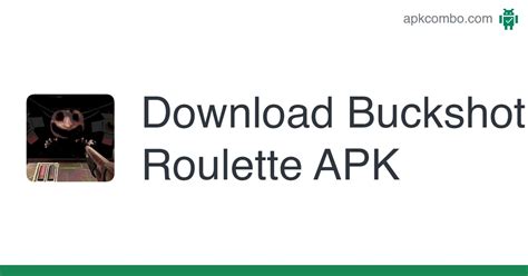 Buckshot Roulette APK (Android Game) - Free Download