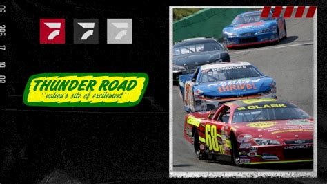 2023 Weekly Racing at Thunder Road Speedbowl - Videos - FloRacing