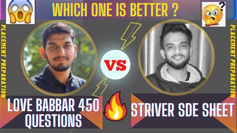 Striver SDE Sheet VS Love babbar 450 questions| DSA | Data Structures & Algorithms| Which is ...