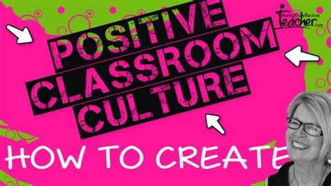 How to Build a Positive Classroom Culture