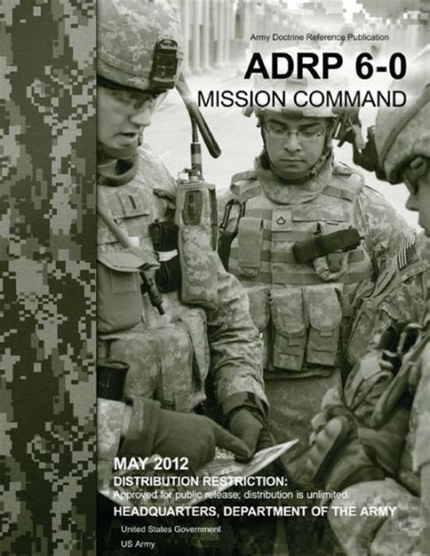 Army Doctrine Reference Publication ADRP 6-0 Mission Command May 2012 ...