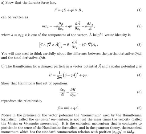 Solved a) Show that the Lorentz force law can be written aS | Chegg.com