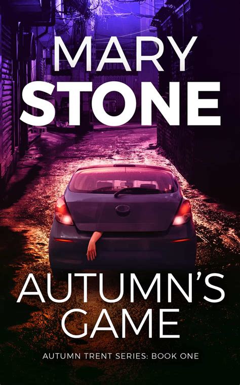 Autumn Trent Series - Author Mary Stone