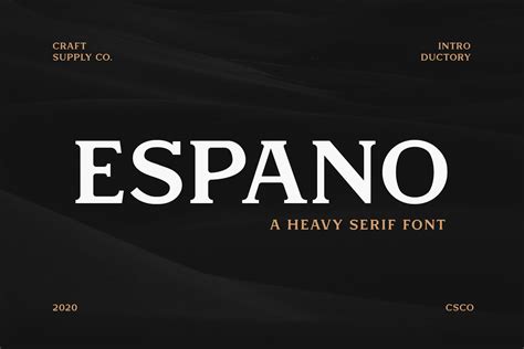 Espano - A Heavy Serif Font | Serif Fonts ~ Creative Market