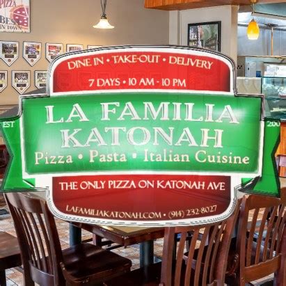 La Familia Katonah - Pizza - Katonah, NY | Katonah NY