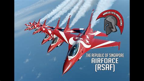 The RSAF (Republic Of Singapore Airforce) - YouTube