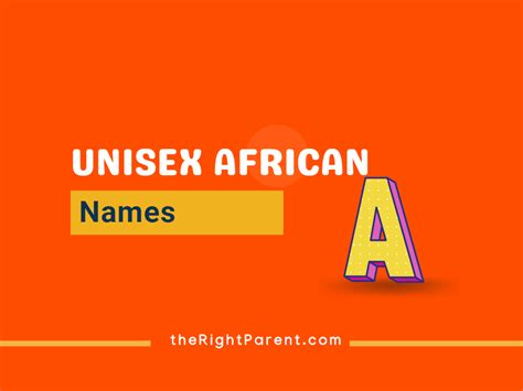 171+ Unisex African Names Meaning, Origin, And Popularity (Generator)