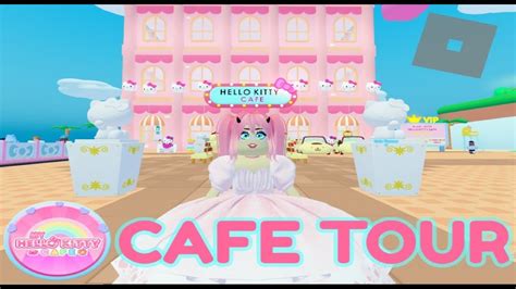 MY HELLO KITTY CAFE TOUR ♡ ROBLOX - YouTube