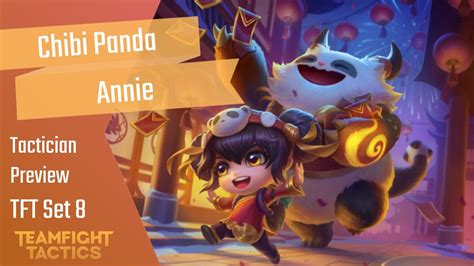 TFT Chibi Panda Annie Tactician Preview | Teamfight Tactics Lunar New Year / Revel 2023 - YouTube