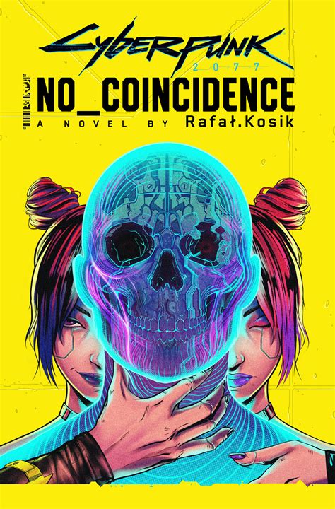 Cyberpunk 2077: No Coincidence by Rafal Kosik | Hachette Book Group