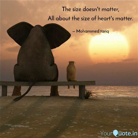 The size doesn't matter, ... | Quotes & Writings by Mohammed Tariq ...