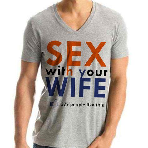 Crude, Sexy & Funny Quotes on T Shirts