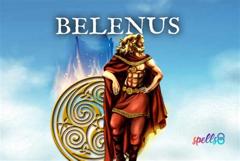 Belenus, the Great God of Light and Fire – Spells8