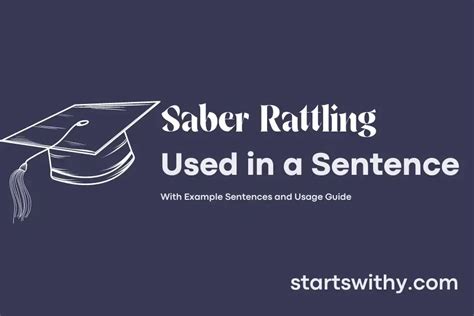 SABER RATTLING in a Sentence Examples: 21 Ways to Use Saber Rattling