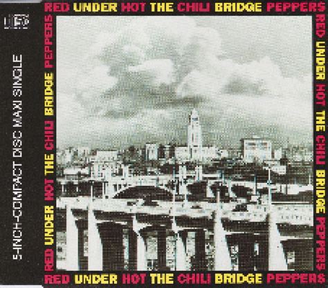 Under The Bridge | Single-CD (1992) von Red Hot Chili Peppers