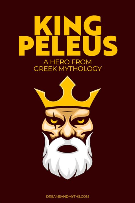 King Peleus: A Hero From Greek Mythology - Dreams and Mythology