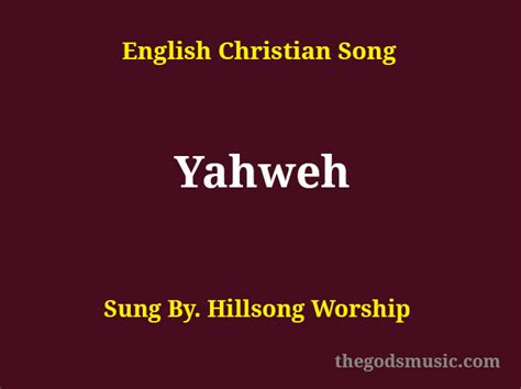 Yahweh Song Lyrics - Christian Song Chords and Lyrics