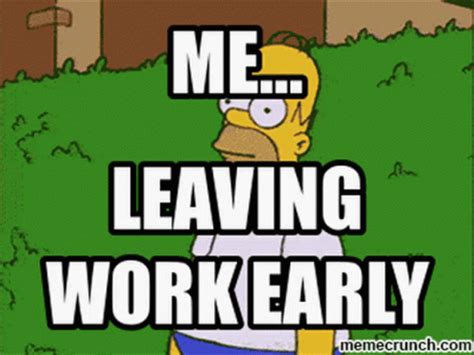 Me Leaving Work Early Me GIF - Me Leaving Work Early Me Irl - Découvrir ...