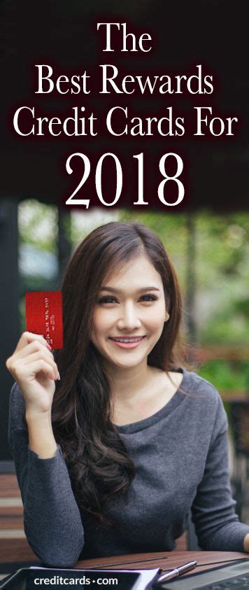 Check out the 10 best rewards cards for 2018 at CreditCards.com to see ...