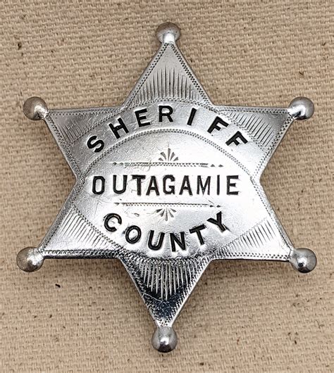 Great Old 1890s Full Sheriff 6 pt Star Badge from Outagamie Co ...