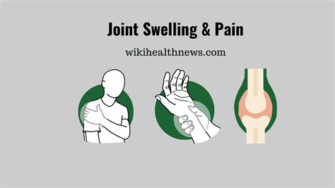 Joint Swelling: Causes & Treatment - wiki Health News