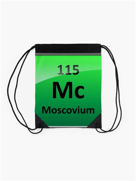 "Moscovium or Element 115 Periodic Table Symbol" Drawstring Bag for ...