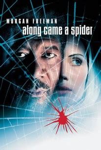 Along Came a Spider - Rotten Tomatoes