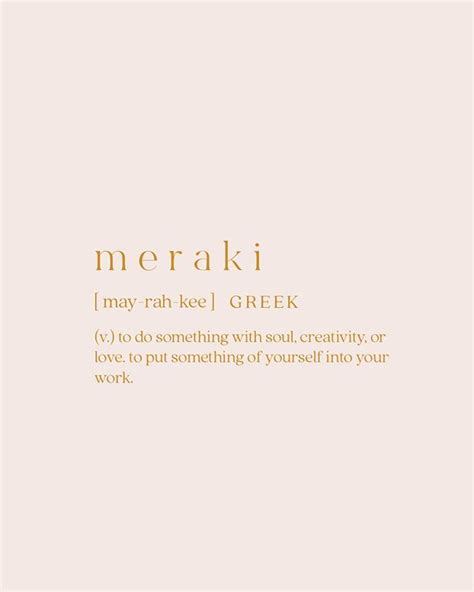 meraki | Mots de motivation, Mots significatifs, Citations sur les mots