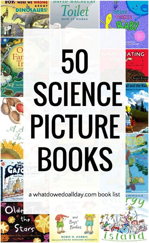 50 Science Picture Books for Kids that Teach about Our Amazing World