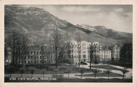 Utah State Hospital Provo, UT Postcard