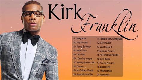 Kirk Franklin - The best songs of Kirk Franklin - Gospel Songs ...