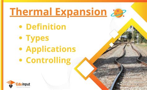 What is Thermal Expansion?-Definition, Types, Application