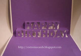 Extreme Cards and Papercrafting: Happy Birthday Pop Up Card