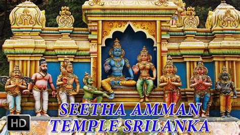 Seetha Amman Temple Sri Lanka - Temple Where Sita Prayed For Rama To Come And Rescue Her From ...