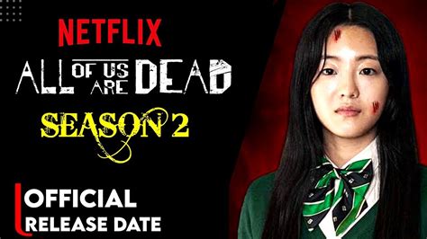 All Of Us Are Dead Season 2 Trailer | NEW UPDATE | All Of Us Are Dead Season 2 Release Date ...