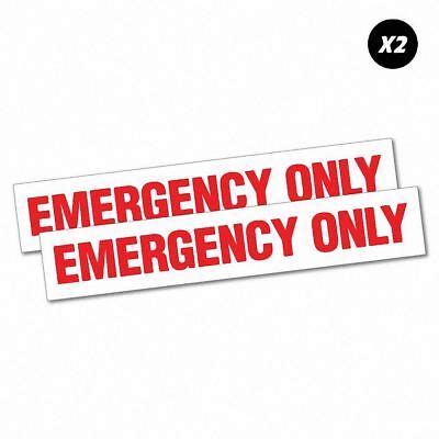 2x Emergency Only Red Safety Sign Sticker | eBay