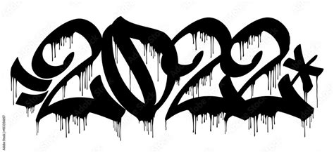 2022 number in graffiti dripping marker letters style vector banner isolated. New year Stock ...