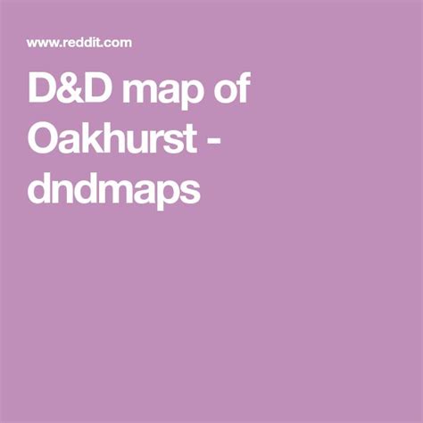 D&D map of Oakhurst - dndmaps | D d maps, Map, Oakhurst