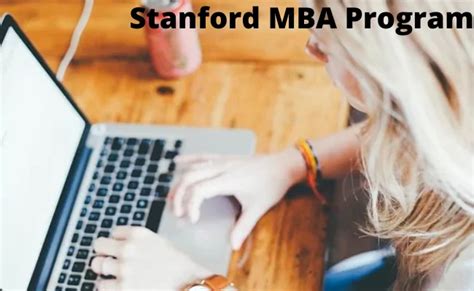 What does it take to get into the Stanford MBA program – PaGaLGuY