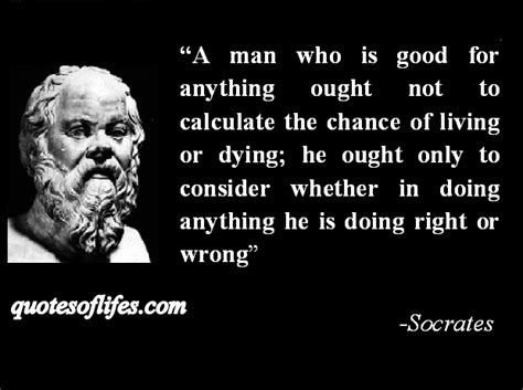 Socrates Quote Justice over Death | Socrates | Pinterest | Socrates quotes, Quotes and Socrates