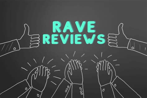 All You Need to Know About Rave Reviews Examples - Reviewgrower