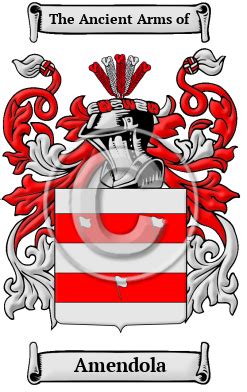 Amendola Name Meaning, Family History, Family Crest & Coats of Arms